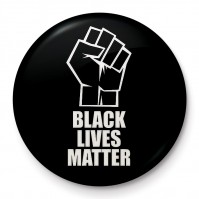 Black Lives Matter Fist 25mm Button Pin Badge Power Salute Symbol 