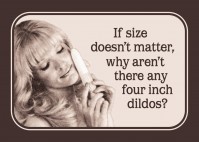 Postcard Humour If Size Doesn't Matter Why No Four Inch Postcard Funny Novelty 